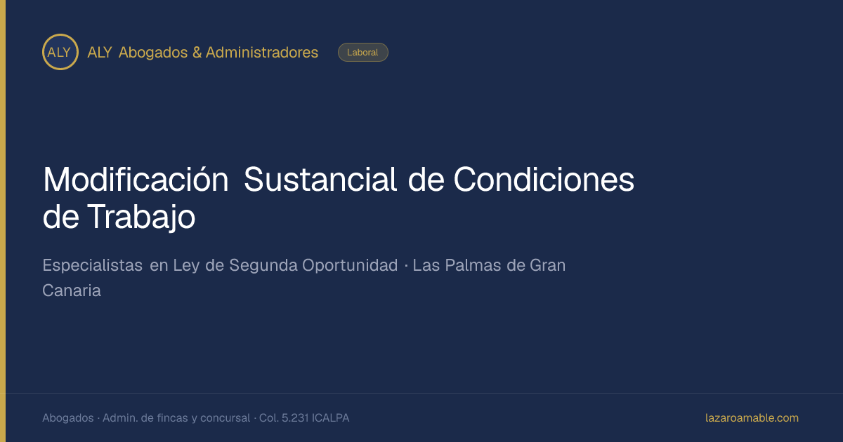 Modificación Sustancial de Condiciones de Trabajo — ALY Abogados